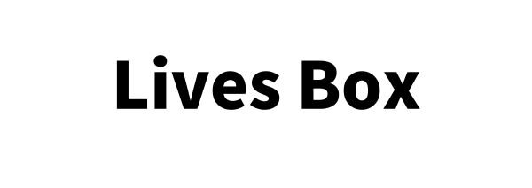 Lives Box